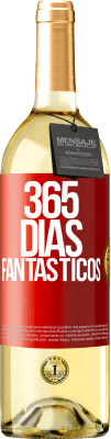 29,95 € Envio grátis | Vinho branco Edição WHITE 365 dias fantásticos Etiqueta Vermelha. Etiqueta personalizável Vinho jovem Colheita 2023 Verdejo