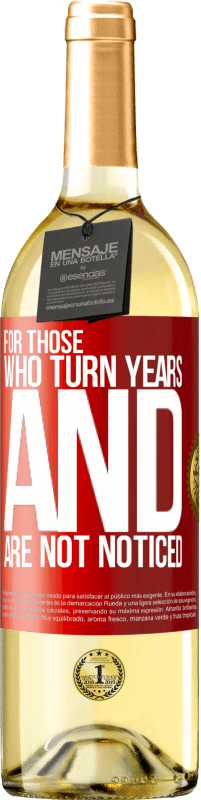29,95 € 免费送货 | 白葡萄酒 WHITE版 对于那些年复一年而没有被注意的人 红色标签. 可自定义的标签 青年酒 收成 2023 Verdejo