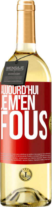 29,95 € Envoi gratuit | Vin blanc Édition WHITE Aujourd'hui je m'en fous Étiquette Rouge. Étiquette personnalisable Vin jeune Récolte 2024 Verdejo