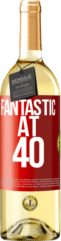 29,95 € Free Shipping | White Wine WHITE Edition Fantastic at 40 Red Label. Customizable label Young wine Harvest 2023 Verdejo