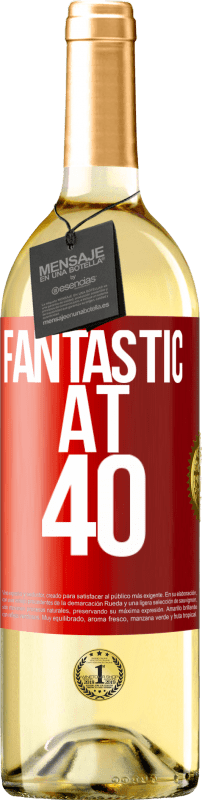 29,95 € Free Shipping | White Wine WHITE Edition Fantastic at 40 Red Label. Customizable label Young wine Harvest 2024 Verdejo