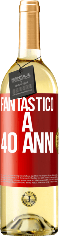 29,95 € Spedizione Gratuita | Vino bianco Edizione WHITE Fantastic@ a 40 anni Etichetta Rossa. Etichetta personalizzabile Vino giovane Raccogliere 2023 Verdejo
