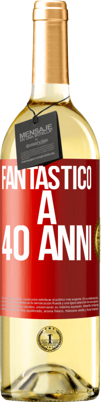 29,95 € Spedizione Gratuita | Vino bianco Edizione WHITE Fantastic@ a 40 anni Etichetta Rossa. Etichetta personalizzabile Vino giovane Raccogliere 2024 Verdejo