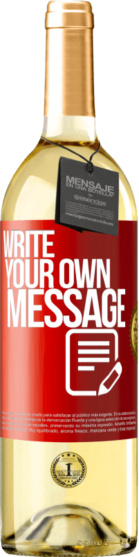 29,95 € Free Shipping | White Wine WHITE Edition Write your own message Red Label. Customizable label Young wine Harvest 2021 Verdejo
