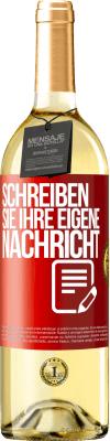 29,95 € Kostenloser Versand | Weißwein WHITE Ausgabe Schreib deine eigene Nachricht Rote Markierung. Anpassbares Etikett Junger Wein Ernte 2024 Verdejo