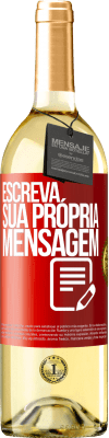 29,95 € Envio grátis | Vinho branco Edição WHITE Escreva sua própria mensagem Etiqueta Vermelha. Etiqueta personalizável Vinho jovem Colheita 2024 Verdejo