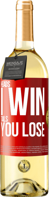 29,95 € Free Shipping | White Wine WHITE Edition Heads I win, tails you lose Red Label. Customizable label Young wine Harvest 2023 Verdejo