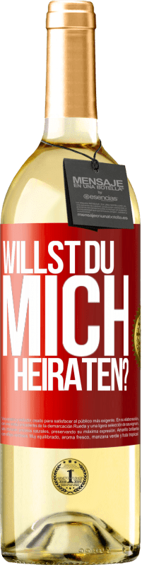 29,95 € Kostenloser Versand | Weißwein WHITE Ausgabe Willst du mich heiraten? Rote Markierung. Anpassbares Etikett Junger Wein Ernte 2025 Verdejo