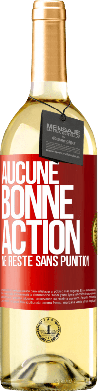 29,95 € Envoi gratuit | Vin blanc Édition WHITE Aucune bonne action ne reste sans punition Étiquette Rouge. Étiquette personnalisable Vin jeune Récolte 2023 Verdejo