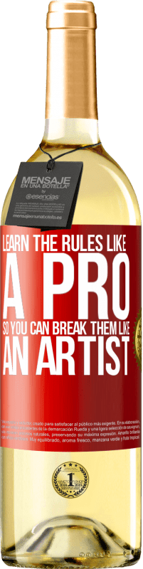 29,95 € 免费送货 | 白葡萄酒 WHITE版 像专业人士一样学习规则，这样就可以像艺术家一样打破规则 红色标签. 可自定义的标签 青年酒 收成 2025 Verdejo
