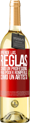 29,95 € Envío gratis | Vino Blanco Edición WHITE Aprende las reglas como un profesional para poder romperlas como un artista Etiqueta Roja. Etiqueta personalizable Vino joven Cosecha 2023 Verdejo