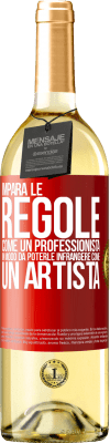 29,95 € Spedizione Gratuita | Vino bianco Edizione WHITE Impara le regole come un professionista in modo da poterle infrangere come un artista Etichetta Rossa. Etichetta personalizzabile Vino giovane Raccogliere 2023 Verdejo