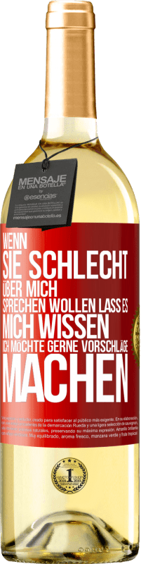 29,95 € Kostenloser Versand | Weißwein WHITE Ausgabe Wenn sie schlecht über mich sprechen wollen, lass es mich wissen. Ich möchte gerne Vorschläge machen Rote Markierung. Anpassbares Etikett Junger Wein Ernte 2024 Verdejo