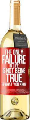 29,95 € 送料無料 | 白ワイン WHITEエディション 人生の唯一の失敗はあなたが知っていることに真実ではありません 赤いタグ. カスタマイズ可能なラベル 若いワイン 収穫 2024 Verdejo