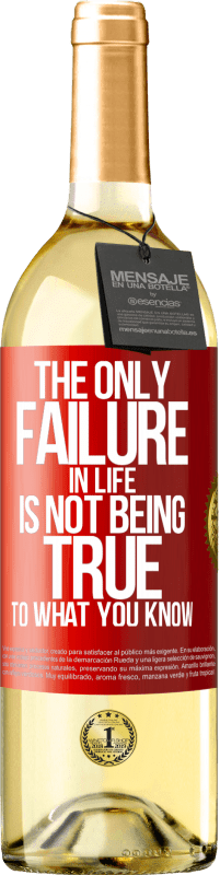 29,95 € Free Shipping | White Wine WHITE Edition The only failure in life is not being true to what you know Red Label. Customizable label Young wine Harvest 2024 Verdejo