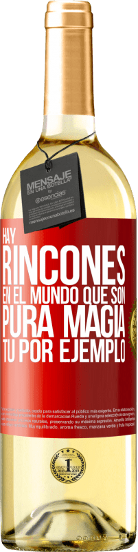 29,95 € Envío gratis | Vino Blanco Edición WHITE Hay rincones en el mundo que son pura magia. Tú por ejemplo Etiqueta Roja. Etiqueta personalizable Vino joven Cosecha 2024 Verdejo