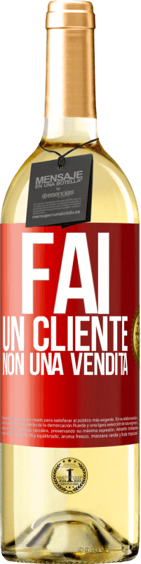 29,95 € Spedizione Gratuita | Vino bianco Edizione WHITE Fai un cliente, non una vendita Etichetta Rossa. Etichetta personalizzabile Vino giovane Raccogliere 2023 Verdejo