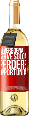 29,95 € Spedizione Gratuita | Vino bianco Edizione WHITE La vergogna serve solo a perdere opportunità Etichetta Rossa. Etichetta personalizzabile Vino giovane Raccogliere 2025 Verdejo