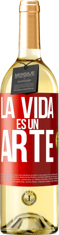 29,95 € Envío gratis | Vino Blanco Edición WHITE La vida es un arte Etiqueta Roja. Etiqueta personalizable Vino joven Cosecha 2025 Verdejo