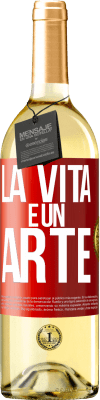 29,95 € Spedizione Gratuita | Vino bianco Edizione WHITE La vita è un'arte Etichetta Rossa. Etichetta personalizzabile Vino giovane Raccogliere 2024 Verdejo