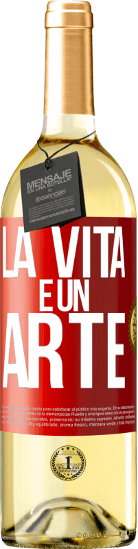 29,95 € Spedizione Gratuita | Vino bianco Edizione WHITE La vita è un'arte Etichetta Rossa. Etichetta personalizzabile Vino giovane Raccogliere 2025 Verdejo