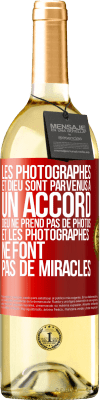 29,95 € Envoi gratuit | Vin blanc Édition WHITE Les photographes et Dieu sont parvenus à un accord. Dieu ne prend pas de photos et les photographes ne font pas de miracles Étiquette Rouge. Étiquette personnalisable Vin jeune Récolte 2023 Verdejo