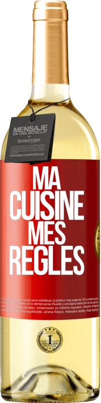 29,95 € Envoi gratuit | Vin blanc Édition WHITE Ma cuisine, mes règles Étiquette Rouge. Étiquette personnalisable Vin jeune Récolte 2023 Verdejo