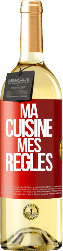 29,95 € Envoi gratuit | Vin blanc Édition WHITE Ma cuisine, mes règles Étiquette Rouge. Étiquette personnalisable Vin jeune Récolte 2025 Verdejo