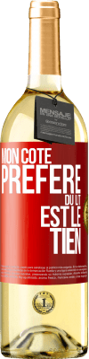 29,95 € Envoi gratuit | Vin blanc Édition WHITE Mon côté préféré du lit est le tien Étiquette Rouge. Étiquette personnalisable Vin jeune Récolte 2023 Verdejo