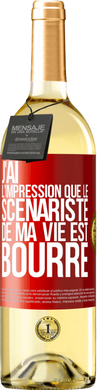 29,95 € Envoi gratuit | Vin blanc Édition WHITE J'ai l'impression que le scénariste de ma vie est bourré Étiquette Rouge. Étiquette personnalisable Vin jeune Récolte 2023 Verdejo