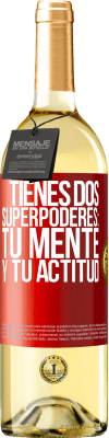 29,95 € Envío gratis | Vino Blanco Edición WHITE Tienes dos superpoderes: Tu mente y tu actitud Etiqueta Roja. Etiqueta personalizable Vino joven Cosecha 2025 Verdejo