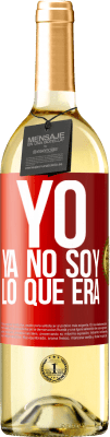 29,95 € Envío gratis | Vino Blanco Edición WHITE Yo ya no soy lo que era Etiqueta Roja. Etiqueta personalizable Vino joven Cosecha 2024 Verdejo