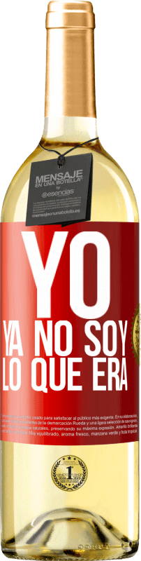 29,95 € Envío gratis | Vino Blanco Edición WHITE Yo ya no soy lo que era Etiqueta Roja. Etiqueta personalizable Vino joven Cosecha 2023 Verdejo