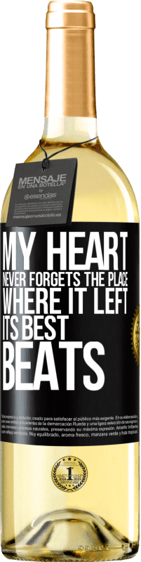 29,95 € Бесплатная доставка | Белое вино Издание WHITE Мое сердце никогда не забывает место, где оно оставило свои лучшие удары Черная метка. Настраиваемая этикетка Молодое вино Урожай 2023 Verdejo