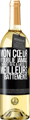 29,95 € Envoi gratuit | Vin blanc Édition WHITE Mon cœur n'oublie jamais l'endroit où il a laissé ses meilleurs battements Étiquette Noire. Étiquette personnalisable Vin jeune Récolte 2025 Verdejo