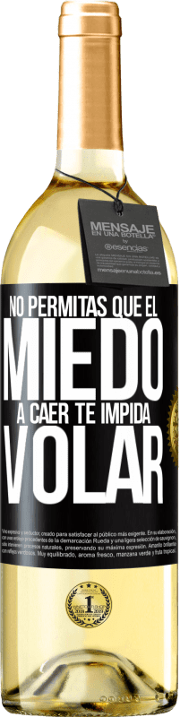 29,95 € Envío gratis | Vino Blanco Edición WHITE No permitas que el miedo a caer te impida volar Etiqueta Negra. Etiqueta personalizable Vino joven Cosecha 2024 Verdejo