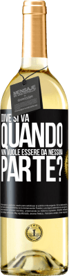 29,95 € Spedizione Gratuita | Vino bianco Edizione WHITE dove si va quando non vuole essere da nessuna parte? Etichetta Nera. Etichetta personalizzabile Vino giovane Raccogliere 2024 Verdejo