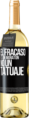 29,95 € Envío gratis | Vino Blanco Edición WHITE El fracaso es un moratón, no un tatuaje Etiqueta Negra. Etiqueta personalizable Vino joven Cosecha 2025 Verdejo