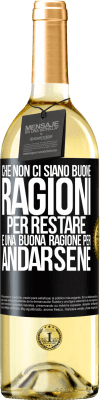 29,95 € Spedizione Gratuita | Vino bianco Edizione WHITE Che non ci siano buone ragioni per restare, è una buona ragione per andarsene Etichetta Nera. Etichetta personalizzabile Vino giovane Raccogliere 2024 Verdejo