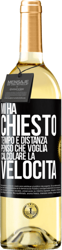 29,95 € Spedizione Gratuita | Vino bianco Edizione WHITE Mi ha chiesto tempo e distanza. Penso che voglia calcolare la velocità Etichetta Nera. Etichetta personalizzabile Vino giovane Raccogliere 2024 Verdejo