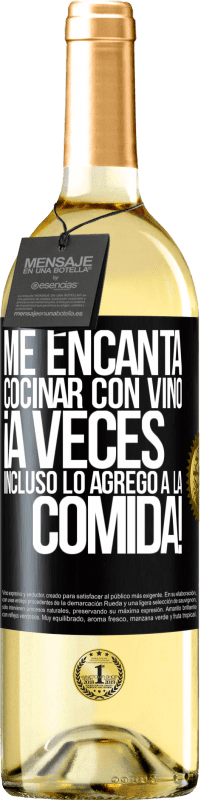 29,95 € Envío gratis | Vino Blanco Edición WHITE Me encanta cocinar con vino. ¡A veces incluso lo agrego a la comida! Etiqueta Negra. Etiqueta personalizable Vino joven Cosecha 2024 Verdejo