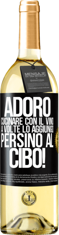 29,95 € Spedizione Gratuita | Vino bianco Edizione WHITE Adoro cucinare con il vino. A volte lo aggiungo persino al cibo! Etichetta Nera. Etichetta personalizzabile Vino giovane Raccogliere 2024 Verdejo