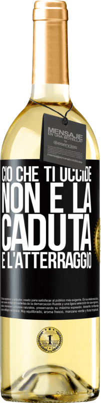 29,95 € Spedizione Gratuita | Vino bianco Edizione WHITE Ciò che ti uccide non è la caduta, è l'atterraggio Etichetta Nera. Etichetta personalizzabile Vino giovane Raccogliere 2025 Verdejo