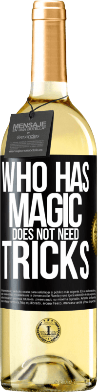 29,95 € Free Shipping | White Wine WHITE Edition Who has magic does not need tricks Black Label. Customizable label Young wine Harvest 2025 Verdejo