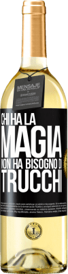 29,95 € Spedizione Gratuita | Vino bianco Edizione WHITE Chi ha la magia non ha bisogno di trucchi Etichetta Nera. Etichetta personalizzabile Vino giovane Raccogliere 2024 Verdejo