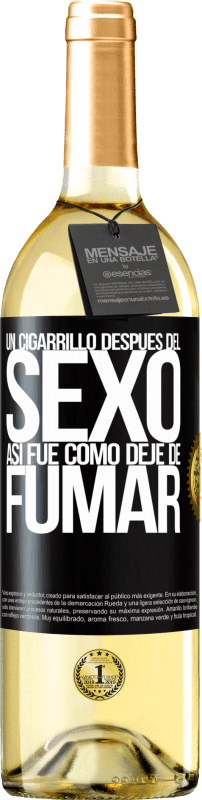 29,95 € Envío gratis | Vino Blanco Edición WHITE Un cigarrillo después del sexo. Así fue como dejé de fumar Etiqueta Negra. Etiqueta personalizable Vino joven Cosecha 2025 Verdejo