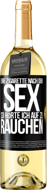 29,95 € Kostenloser Versand | Weißwein WHITE Ausgabe Eine Zigarette nach dem Sex. So hörte ich auf zu rauchen Schwarzes Etikett. Anpassbares Etikett Junger Wein Ernte 2023 Verdejo