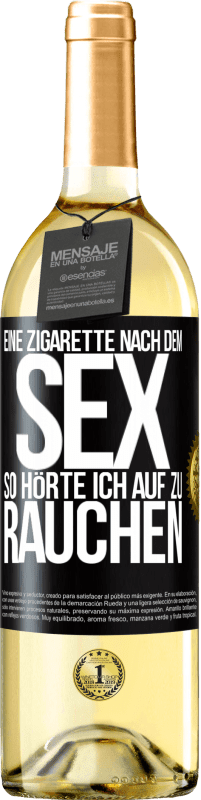 29,95 € Kostenloser Versand | Weißwein WHITE Ausgabe Eine Zigarette nach dem Sex. So hörte ich auf zu rauchen Schwarzes Etikett. Anpassbares Etikett Junger Wein Ernte 2024 Verdejo