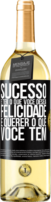 29,95 € Envio grátis | Vinho branco Edição WHITE sucesso é ter o que você deseja. Felicidade é querer o que você tem Etiqueta Preta. Etiqueta personalizável Vinho jovem Colheita 2024 Verdejo