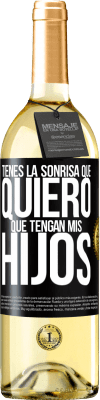 29,95 € Envío gratis | Vino Blanco Edición WHITE Tienes la sonrisa que quiero que tengan mis hijos Etiqueta Negra. Etiqueta personalizable Vino joven Cosecha 2024 Verdejo